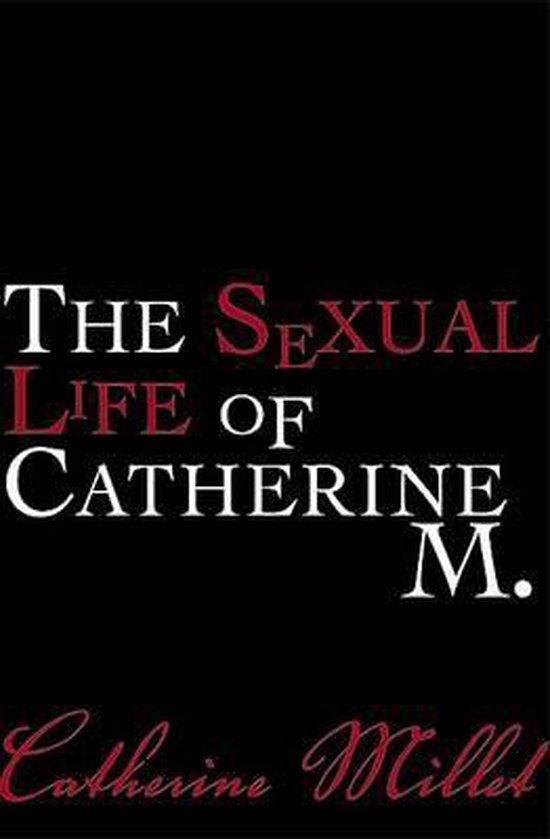 The Sexual Life of Catherine M.