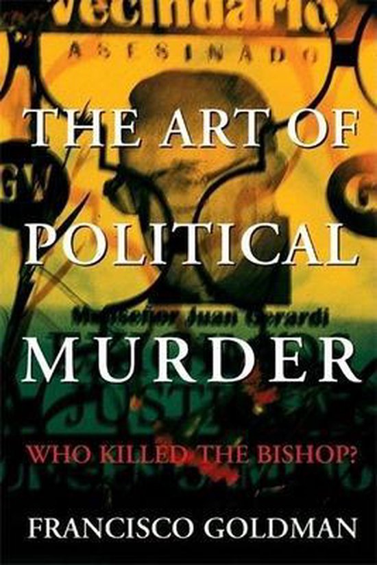 The Art of Political Murder