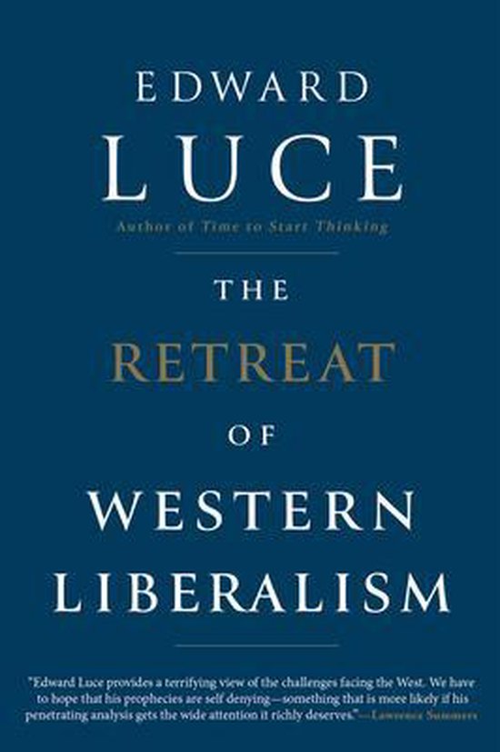 The Retreat of Western Liberalism