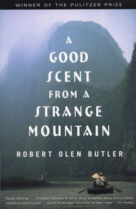 A Good Scent from a Strange Mountain