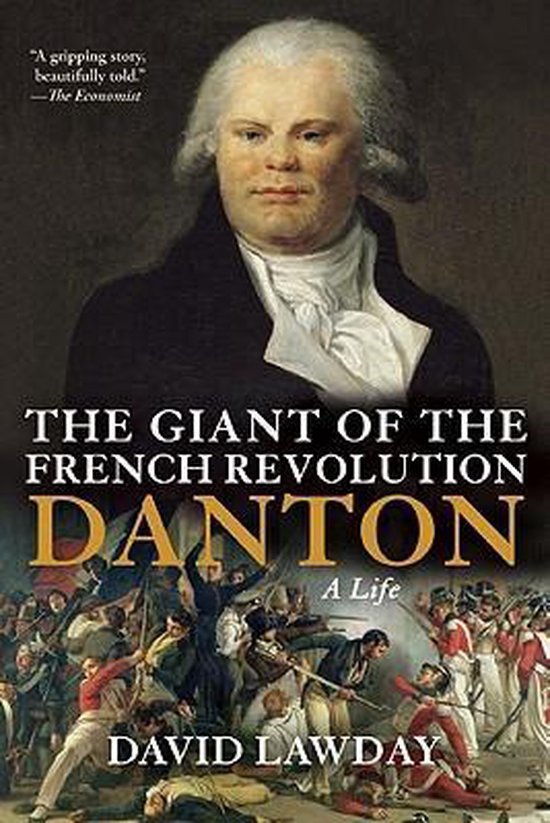 The Giant of the French Revolution