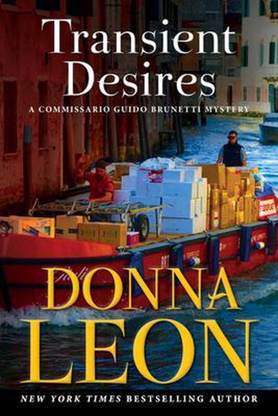 The Commissario Guido Brunetti Mysteries- Transient Desires