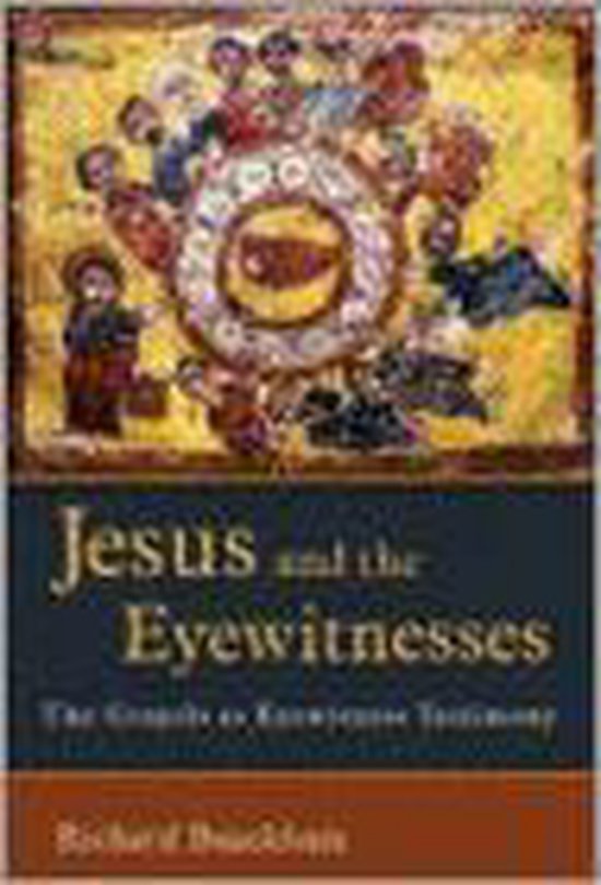 Jesus and the Eyewitnesses