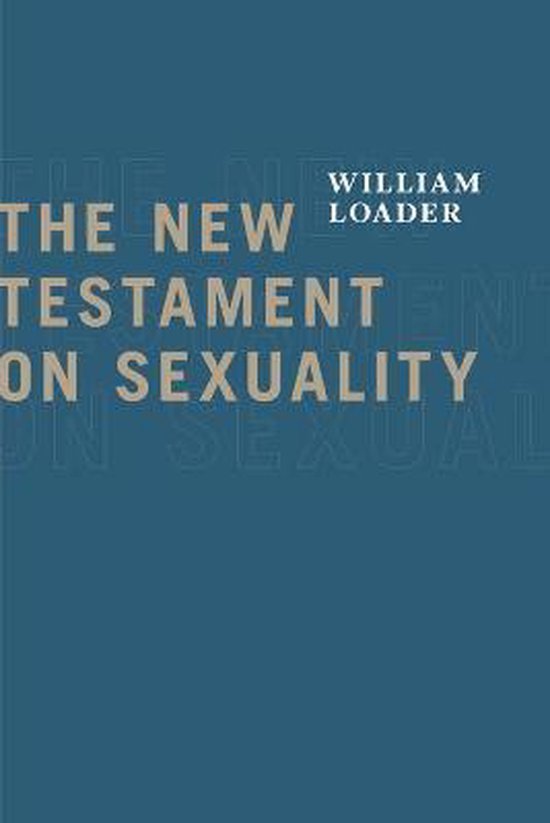 The New Testament on Sexuality