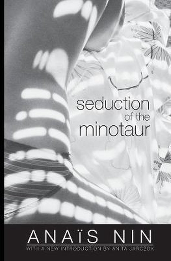 Seduction of the Minotaur