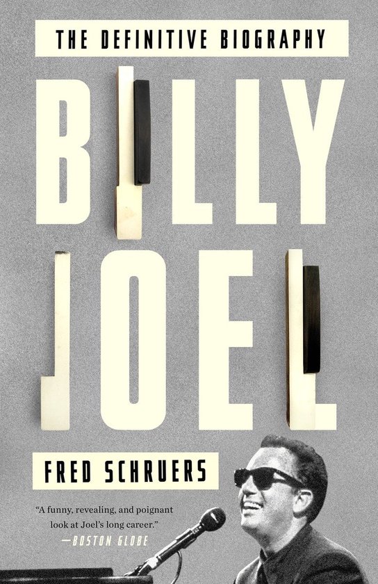 Billy Joel Definitive Biography