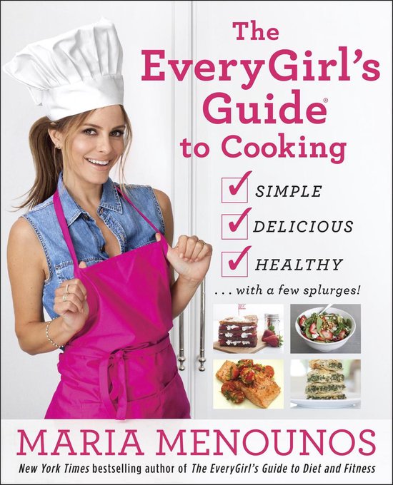 The EveryGirl's Guide to Cooking