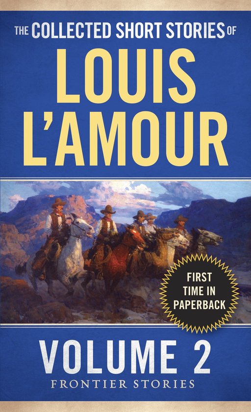 The Collected Short Stories of Louis L'amour