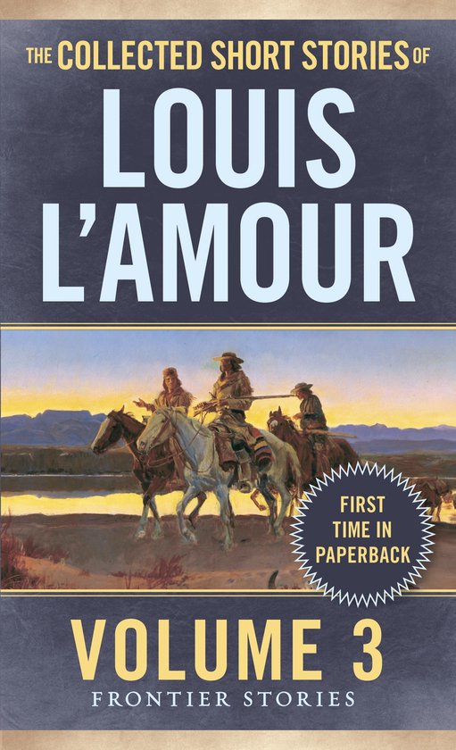 The Collected Short Stories of Louis L'amour