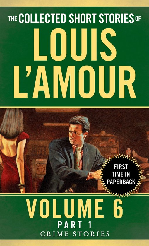 The Collected Short Stories of Louis L'amour