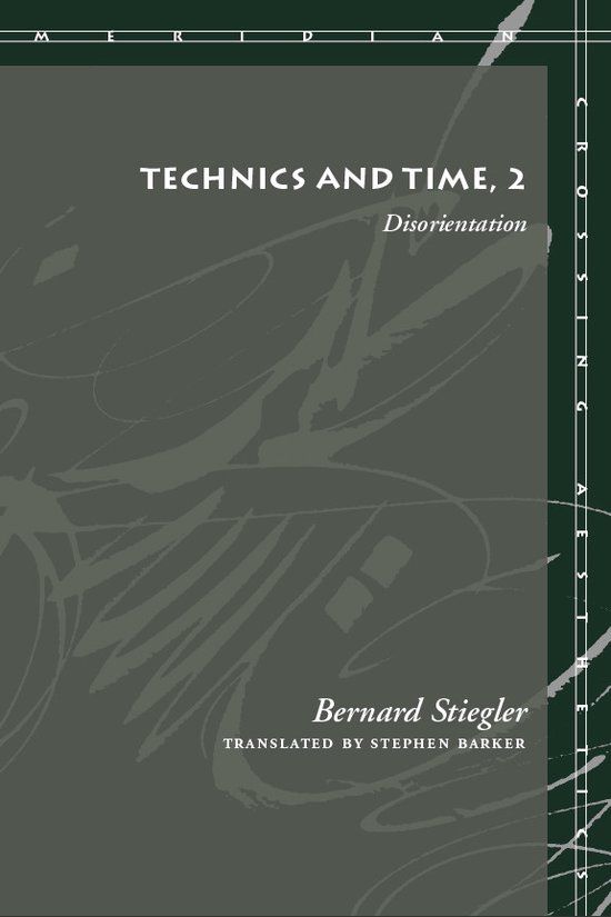 Technics and Time, 2