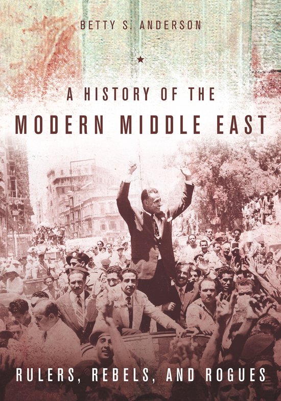 History Of The Modern Middle East