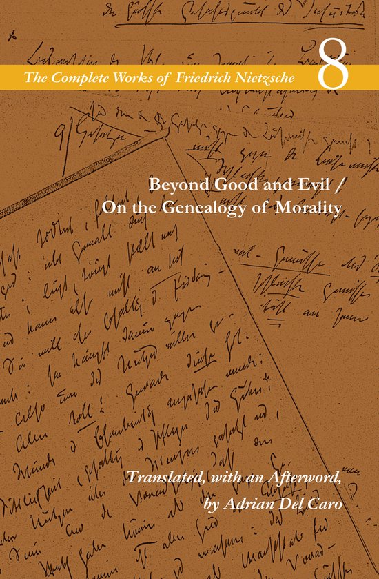 Beyond Good & Evil On The Genealogy Of