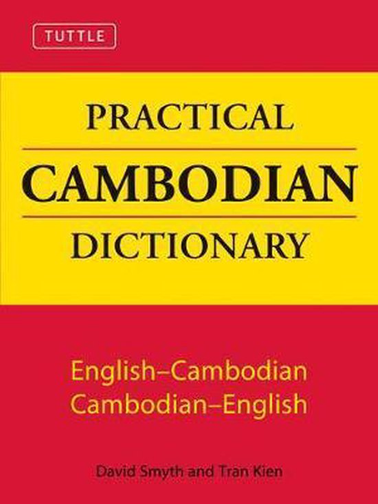 Tuttle Practical Cambodian Dictionary