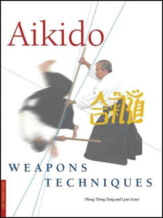 Aikido Weapons Techniques