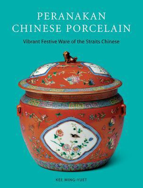 Peranakan Chinese Porcelain