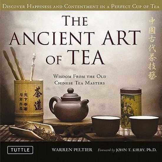 Ancient Art Of Tea