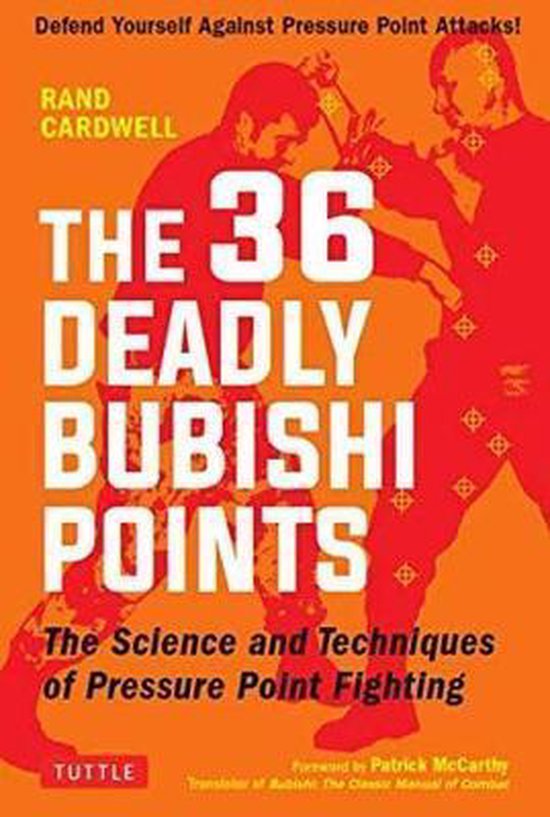 The 36 Deadly Bubishi Points