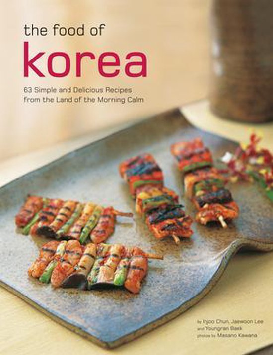 Authentic Recipes Series-The Food of Korea