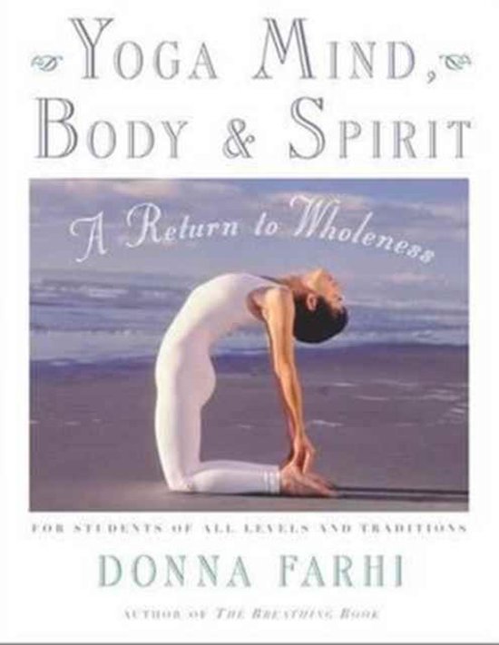 Yoga Mind Body & Spirit