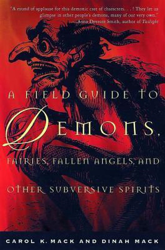 A Field Guide to Demons, Fairies, Fallen Angels, and Other Subversive Spirits