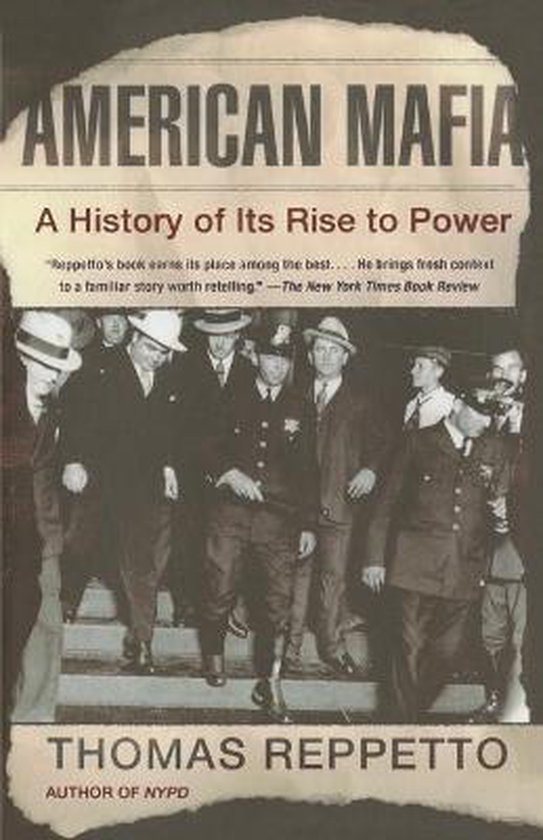 American Mafia: A History of Its Rise to Power