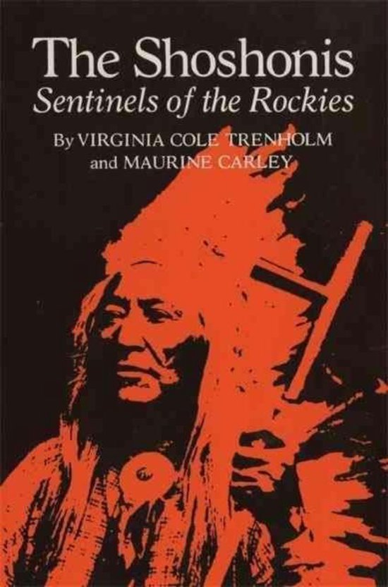 The Civilization of the American Indian Series-The Shoshonis