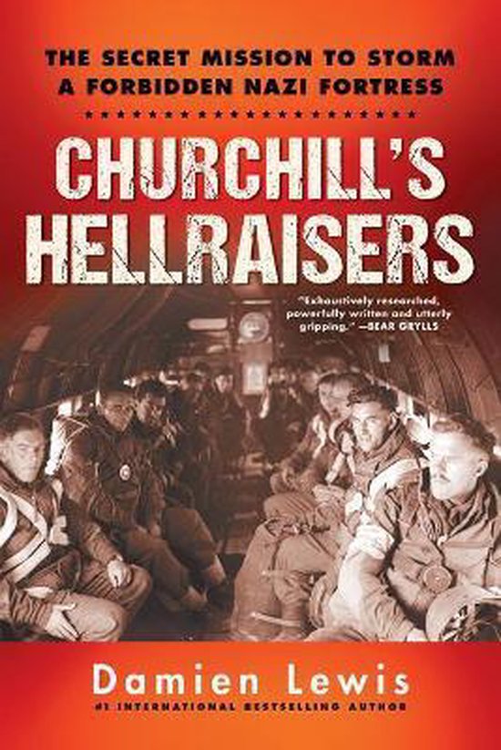 Churchill's Hellraisers