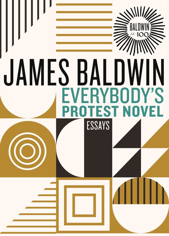 James Baldwin Centennial- Everybody's Protest Novel