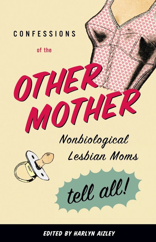 Confessions Of The Other Mother