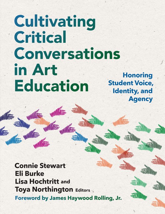 Cultivating Critical Conversations in Art Education