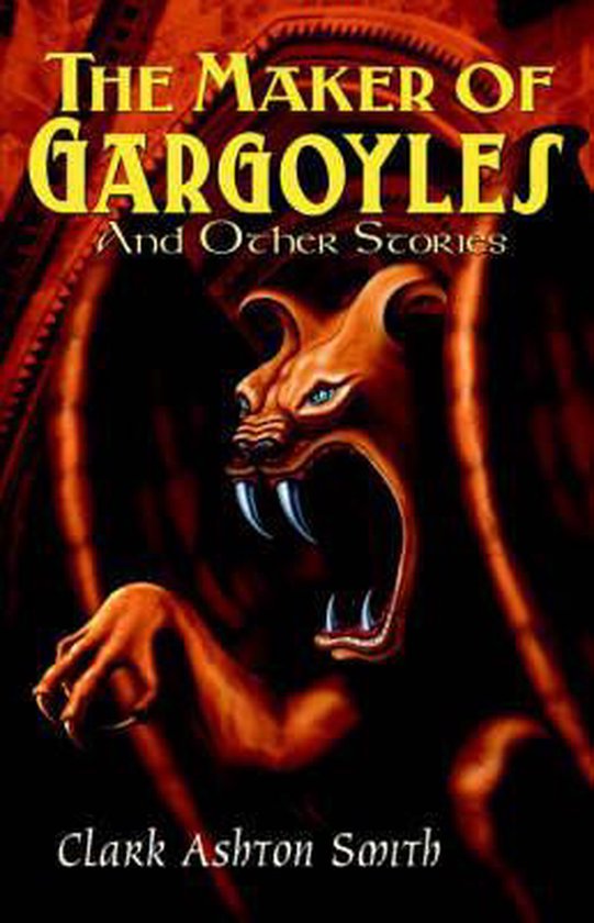 The Maker of Gargoyles and Other Stories