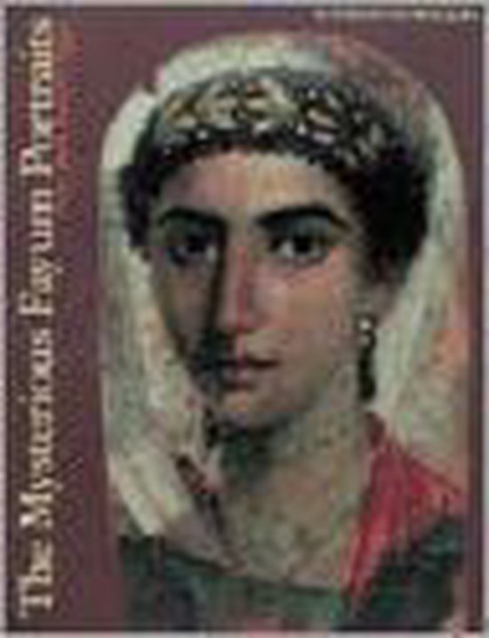 The Mysterious Fayum Portraits