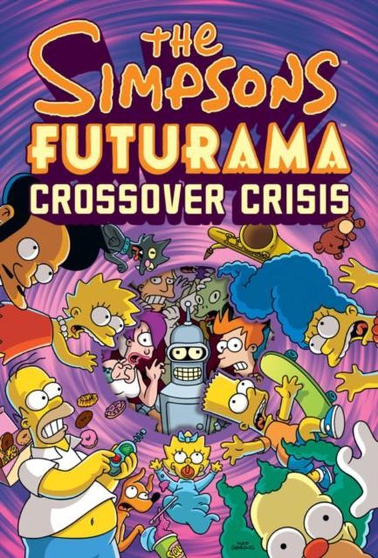 ISBN Simpsons Futurama Crossover Crisis, comédies & nouvelles graphiques, Anglais, Couverture rigide, 208 pages