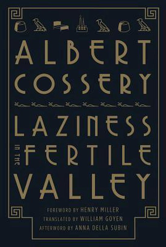 Laziness in the Fertile Valley