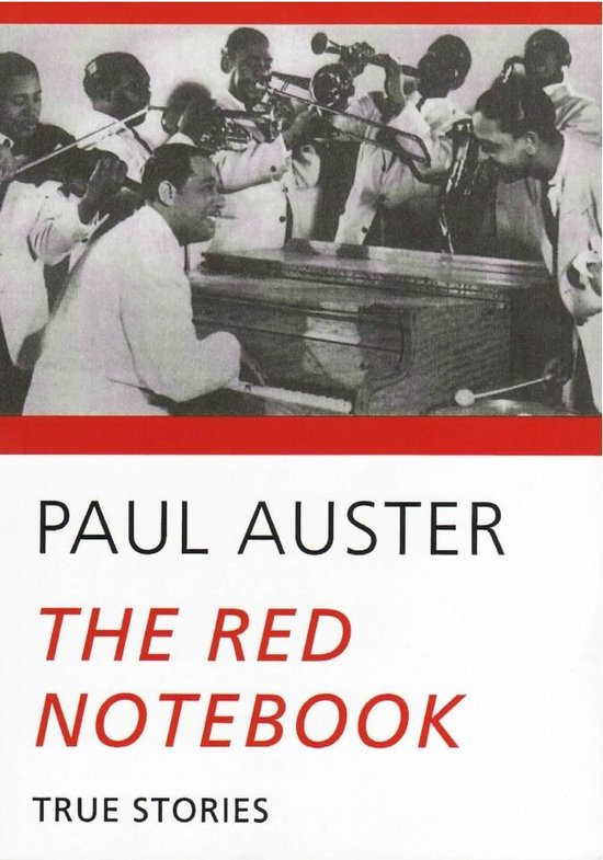 The Red Notebook: True Stories