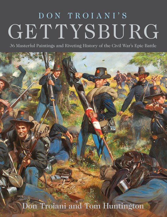 Don Troiani's Gettysburg