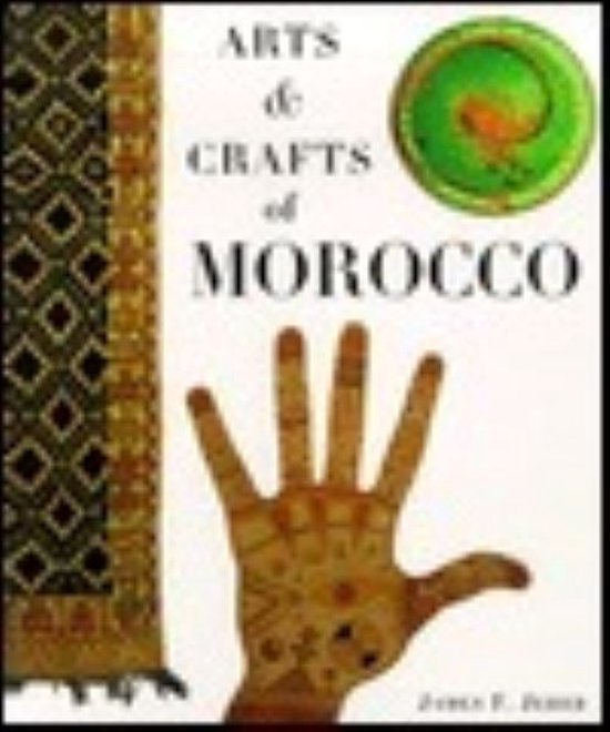 Arts and Crafts of Morocco