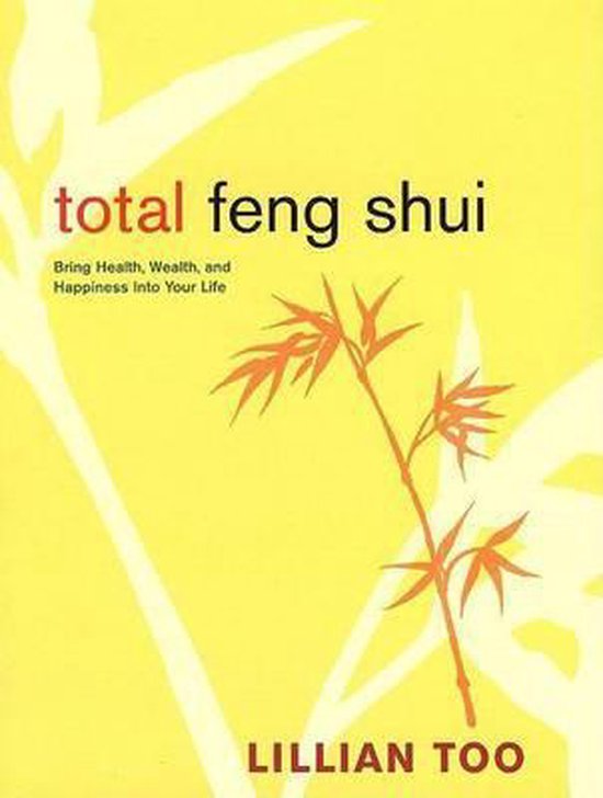 Total Feng Shui