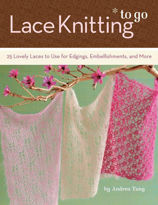 Lace Knitting To Go