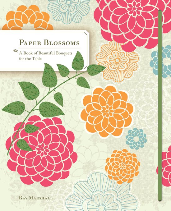 Paper Blossoms A Pop Up Book