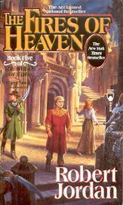 The Wheel of Time - 5 - The Fires of Heaven