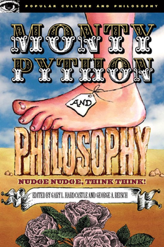 Monty Python And Philosophy