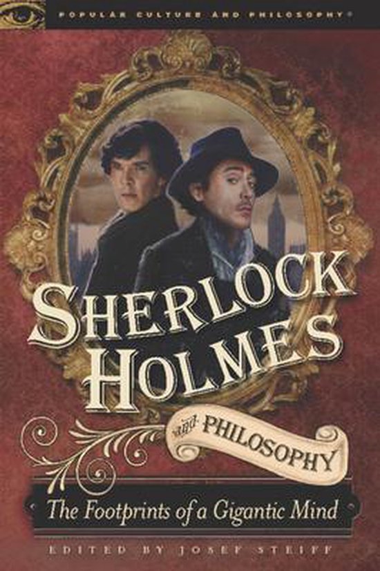 Sherlock Holmes And Philosophy