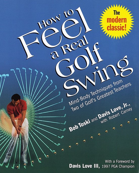 How to Feel a Real Golf Swing