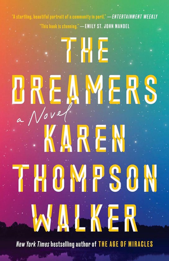 The Dreamers A Novel