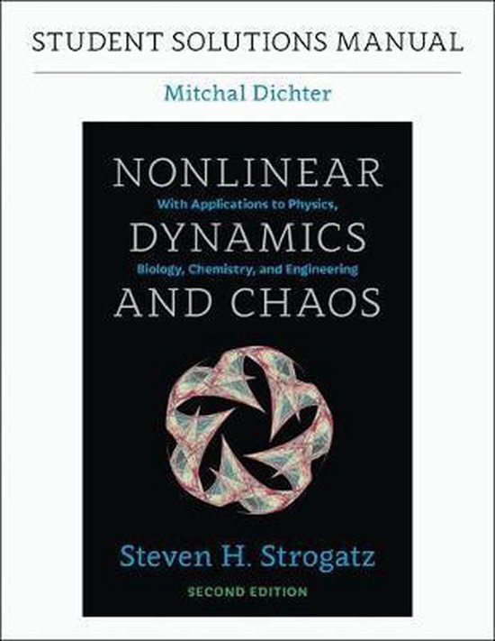 Student Solutions Manual for Nonlinear Dynamics and Chaos