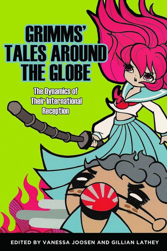 Grimms' Tales around the Globe