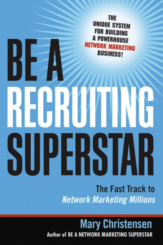 Be A Recruiting Superstar