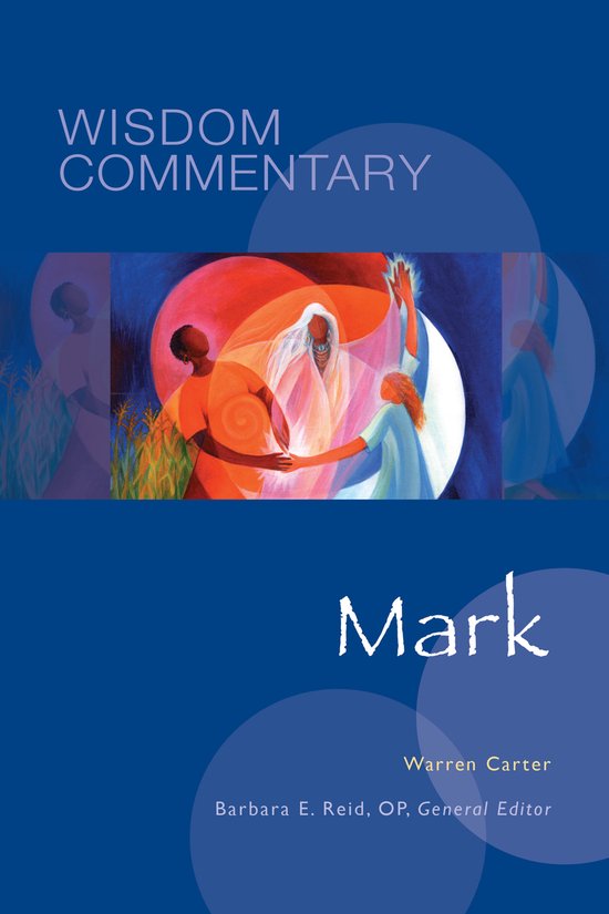 Wisdom Commentary Series- Mark